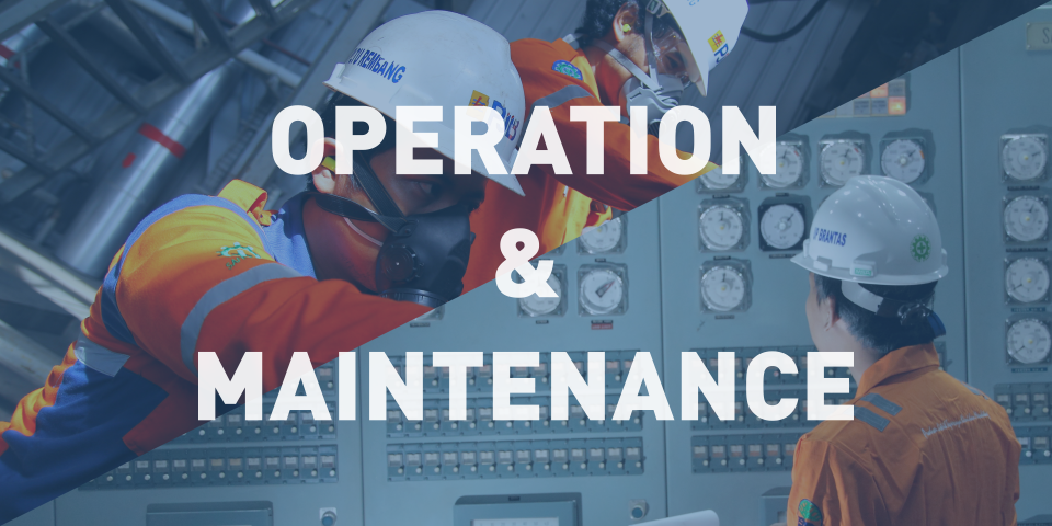 Operation and Maintenance